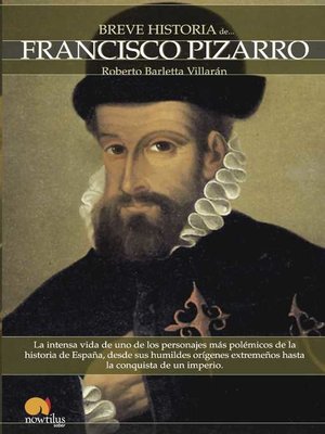 cover image of Breve historia de Francisco Pizarro